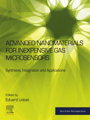 cover image of Advanced Nanomaterials for Inexpensive Gas Microsensors